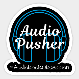 Audio Pusher Sticker